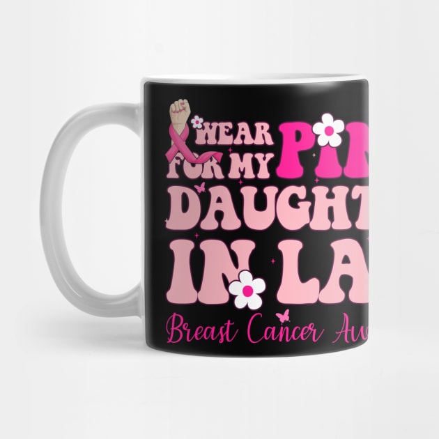 Pink For My Daughter In Law Typography Style Breast Cancer by Gendon Design